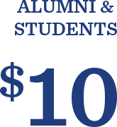 ALUMNI & STUDENTS $10